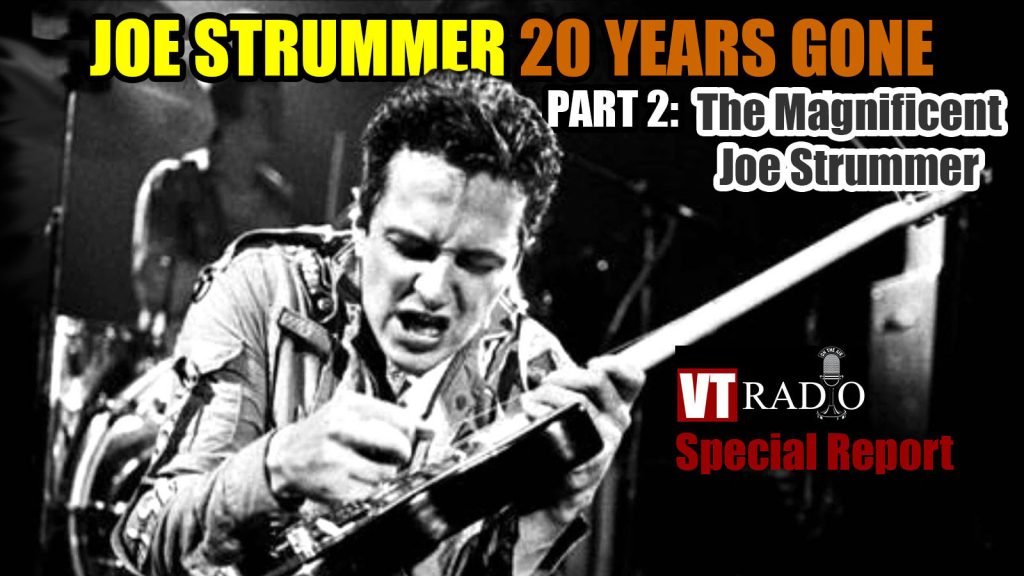 PODCAST: In Honor of The Magnificent Joe Strummer